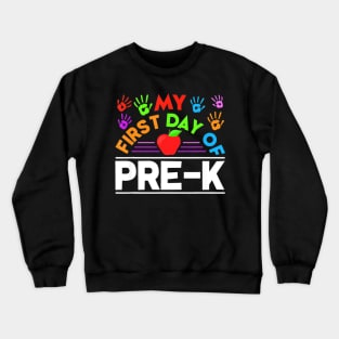 My 1st Day Of Pre K Student Back To School Shirt Gifts Crewneck Sweatshirt